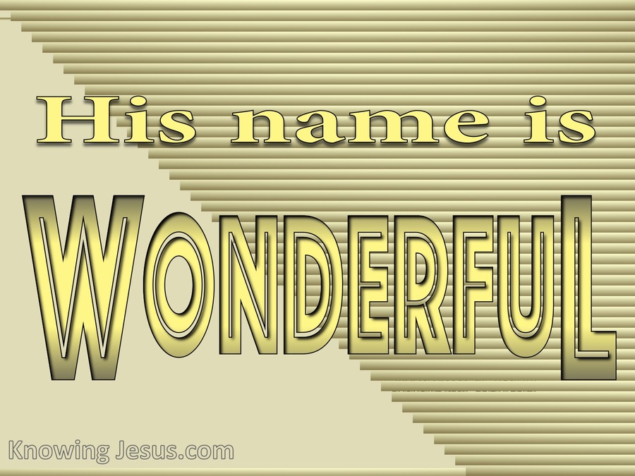 Judges 13:18 His Name Is Wonderful (gold)